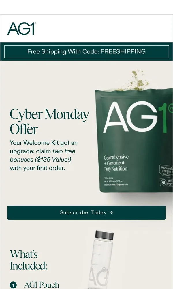 AG1 email: Cyber Monday Comes With FREE Gifts!