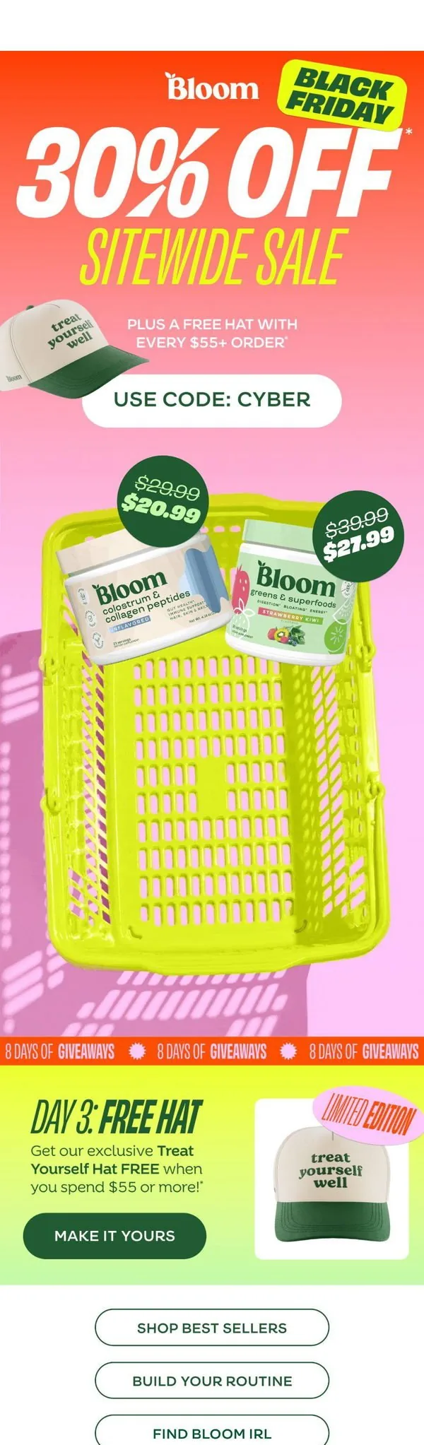 Bloom Nutrition email: 30% OFF 🤝 FREE Treat Yourself Hat