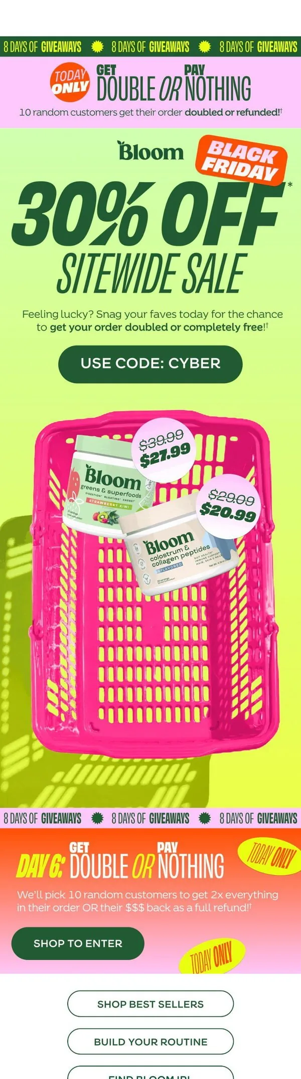 Bloom Nutrition email: How to DOUBLE your order inside 💞