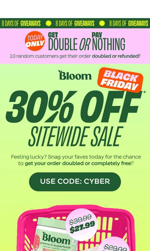 Bloom Nutrition email: How to DOUBLE your order inside 💞