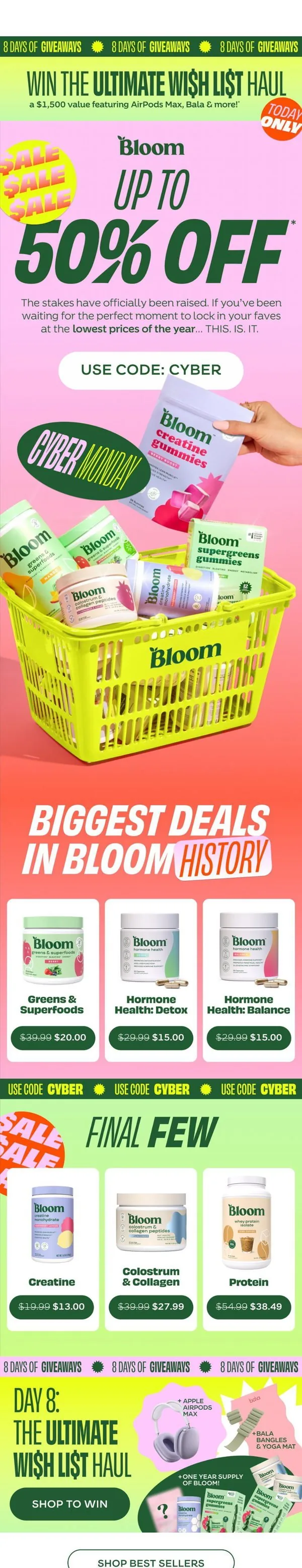 Bloom Nutrition email: CYBER MONDAY MIC DROP 🎤 🫳
