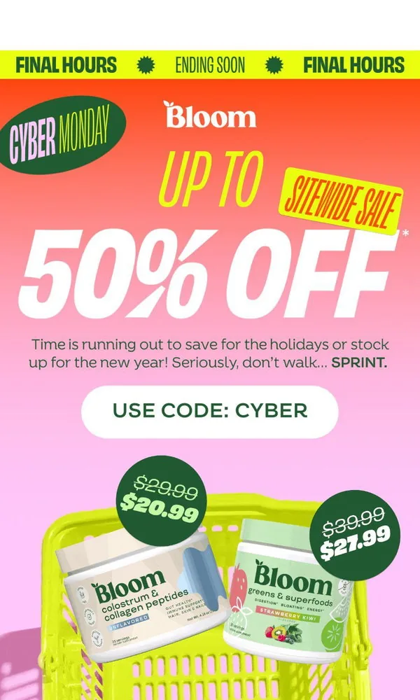 Bloom Nutrition email: 💥 ENDING WITH A BANG 💥