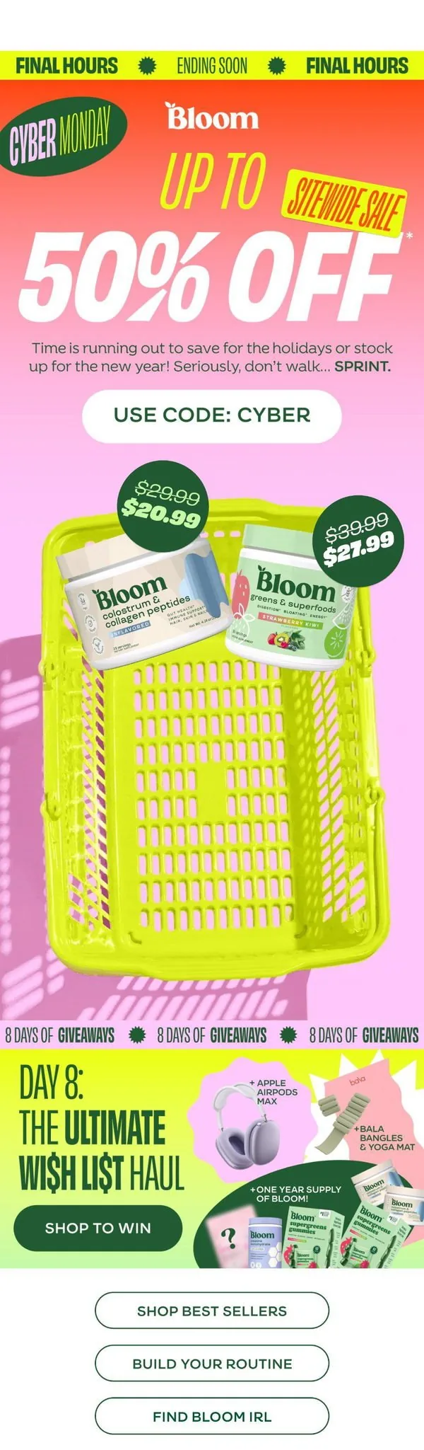 Bloom Nutrition email: FIVE MINUTES LEFT ⏳