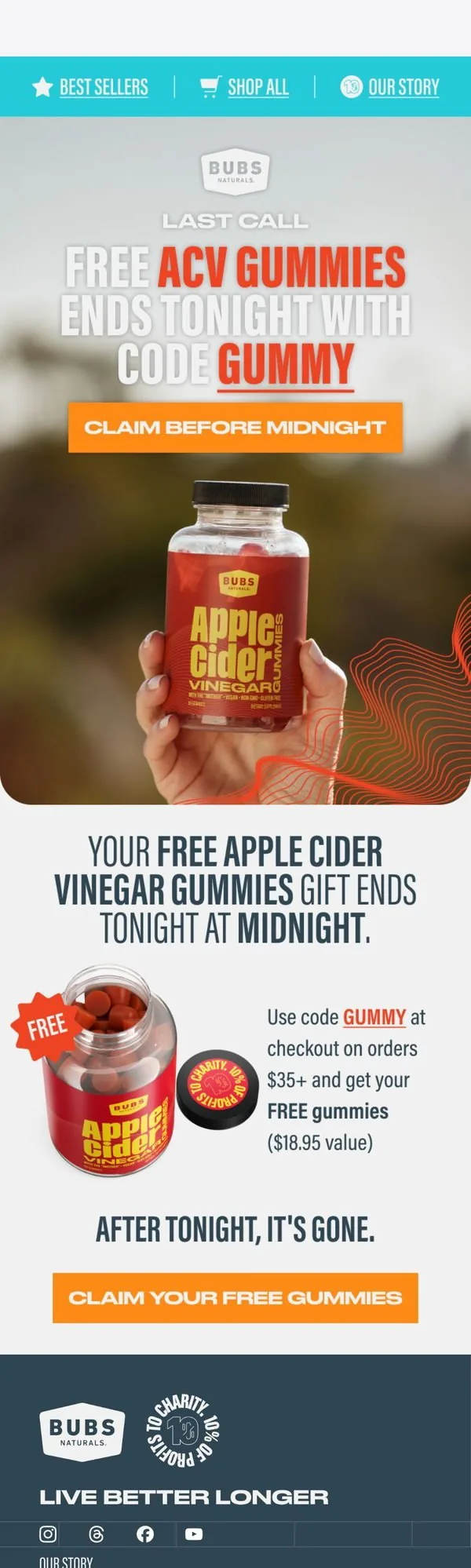 BUBS Naturals email: Last call: FREE ACV Gummies