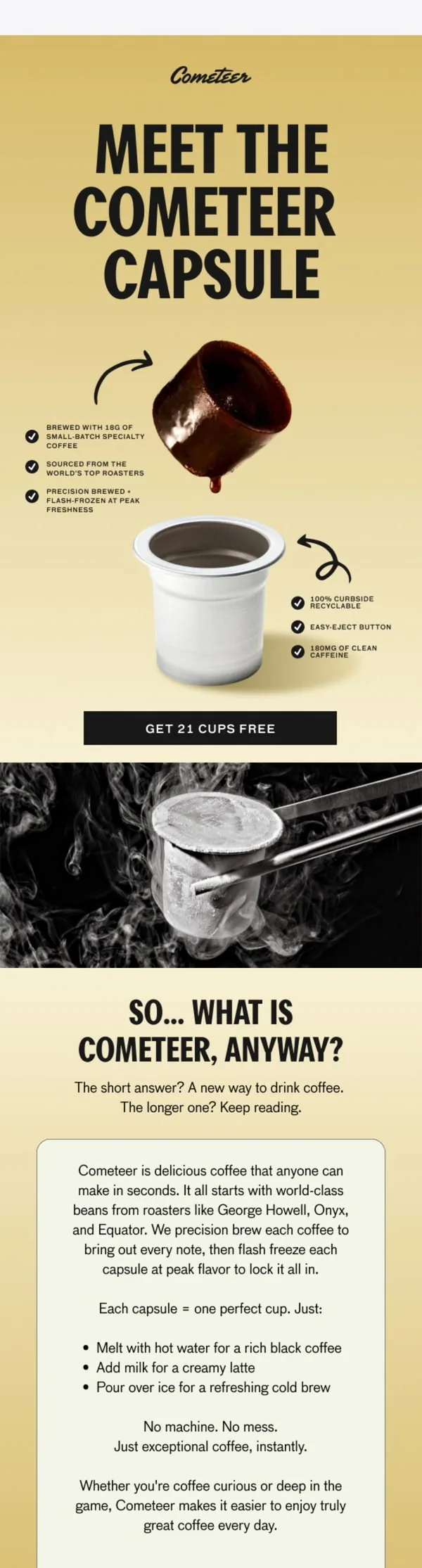 Cometeer email: So you want more out of your morning cup...