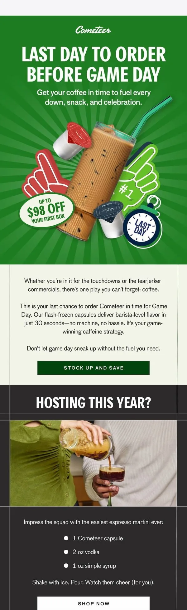 Cometeer email: Last day to get Cometeer before Game Day