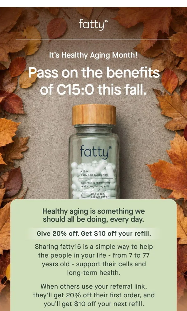 Fatty15 email: Fall into healthier habits,together