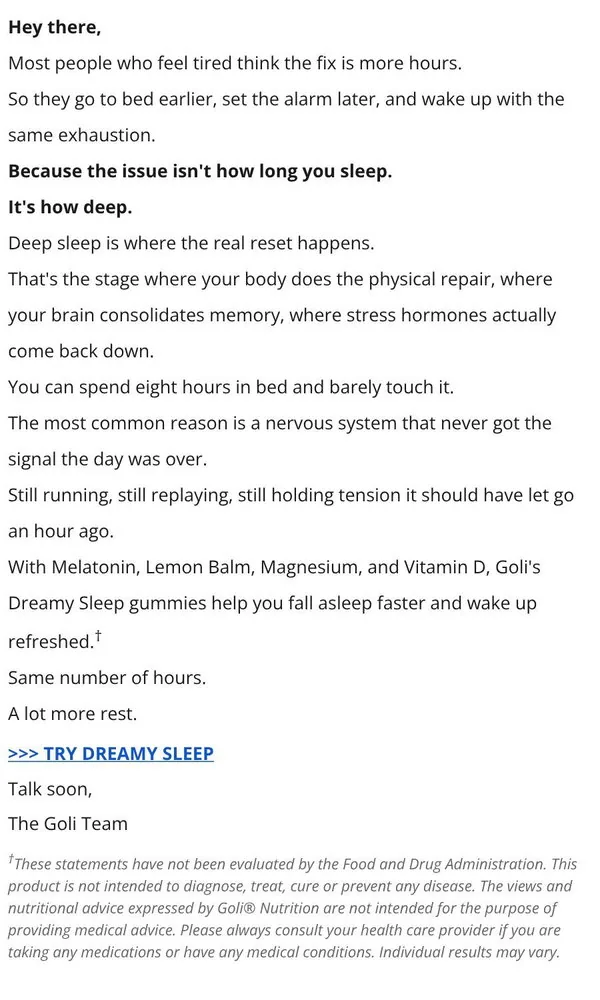 Goli email: 8 hours and still waking up tired