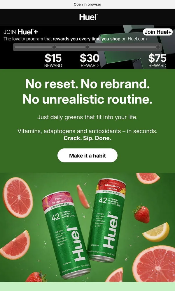 Huel email: The habit you'll actually keep 🌱