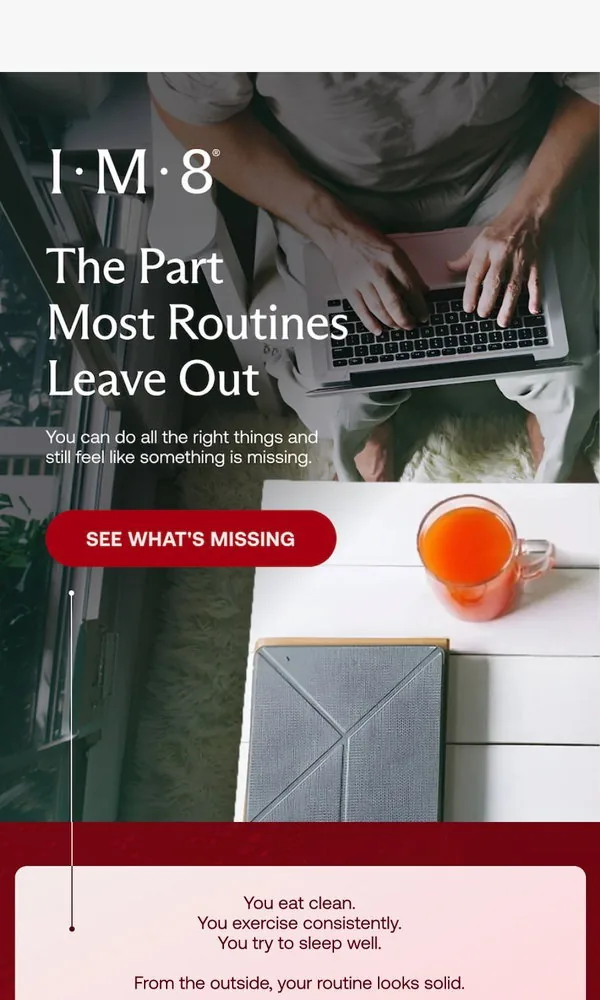 IM8 email: When a Routine Still Feels Hard