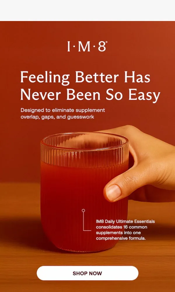 IM8 email: Consistency is the Real Advantage