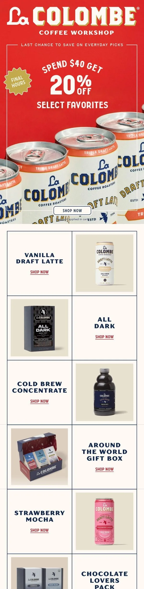 La Colombe email: ENDS TONIGHT: 20% OFF Orders $40+🙌