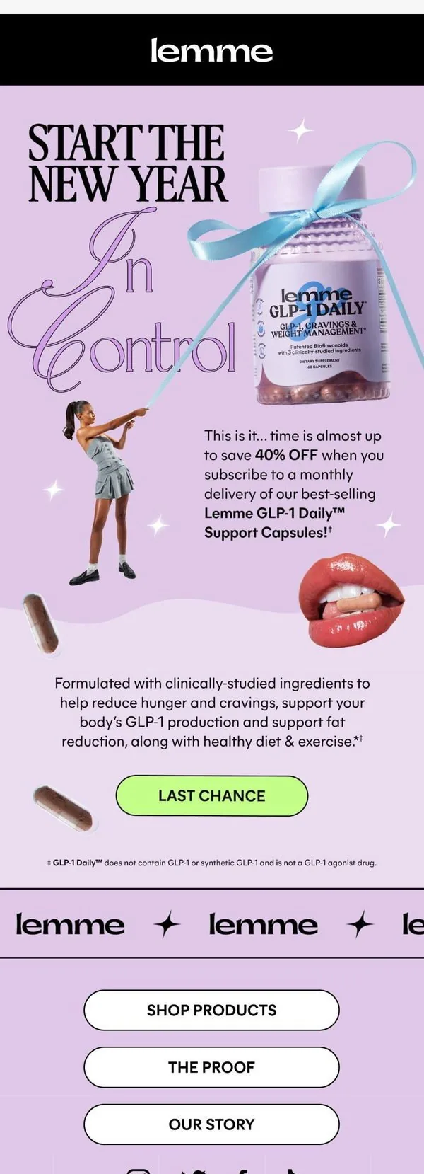 Lemme email: Last Call: 40% off this best-seller ends soon...