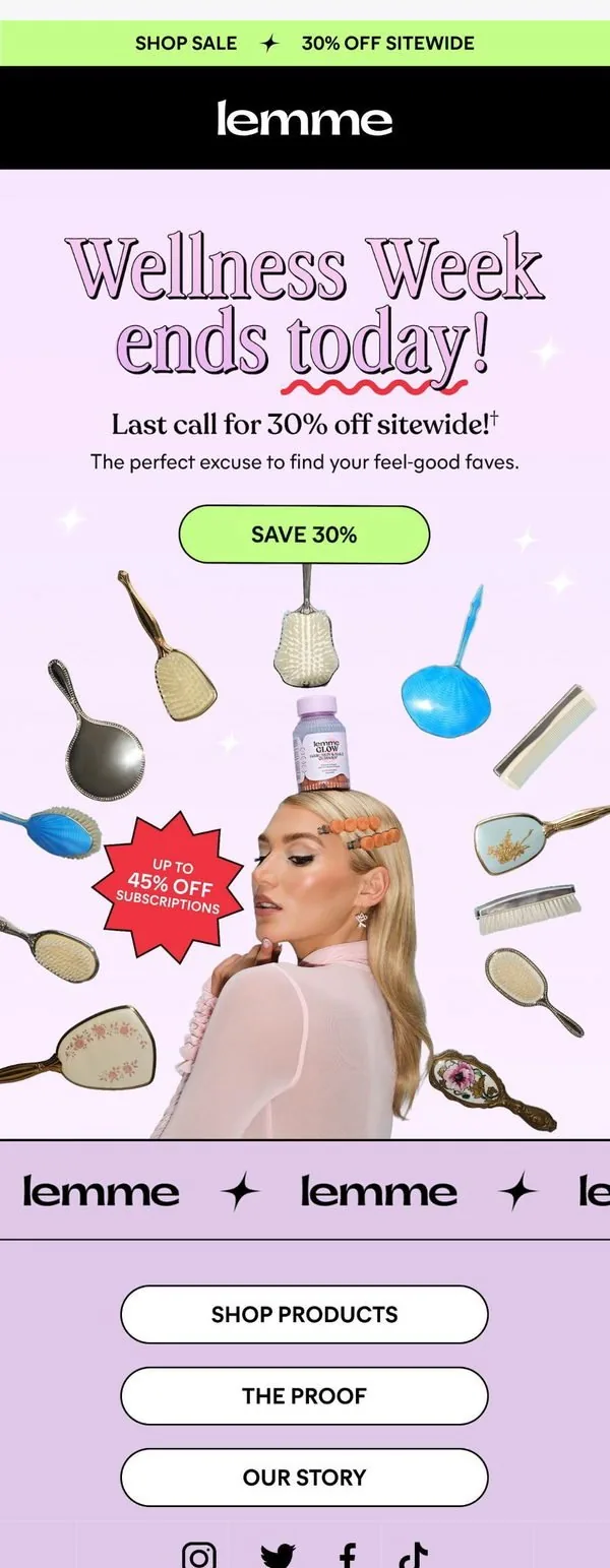 Lemme email: 30% off ends tonight! 🚨