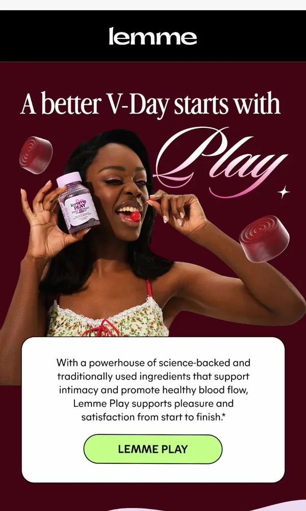 Lemme email: Keep it Play(ful) this V-Day ❤️‍🔥