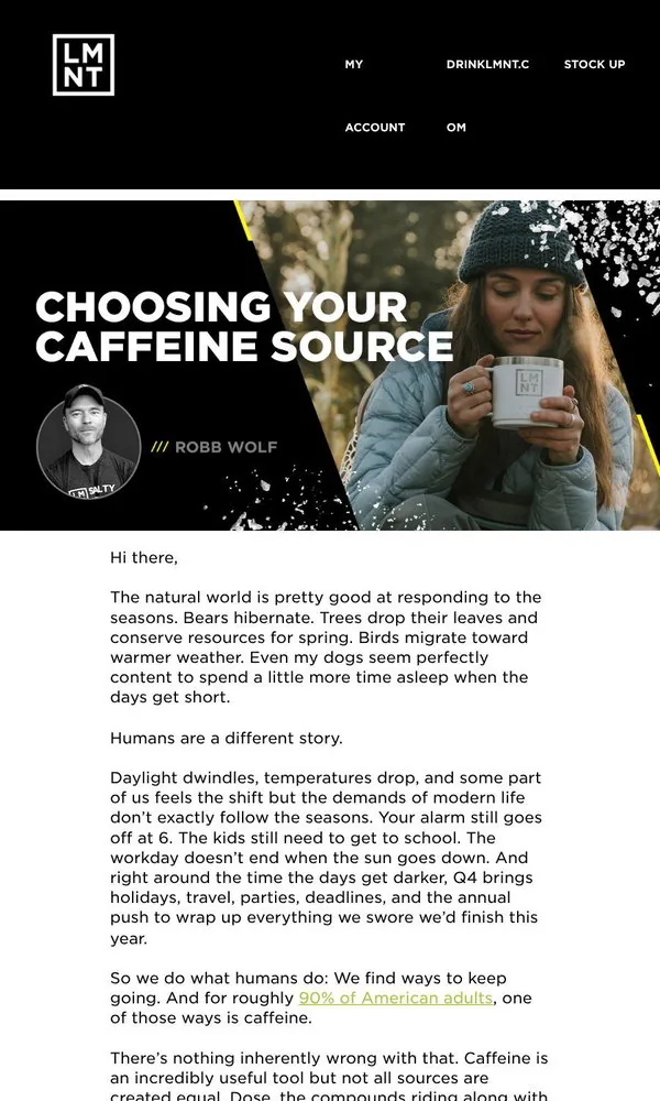 LMNT email: Coffee, tea, or energy drinks: Which should you choose?