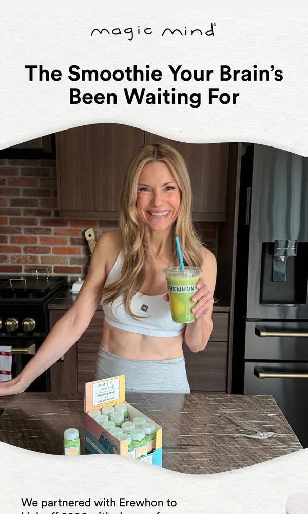 Magic Mind email: Meet the Erewhon x Magic Mind Smoothie