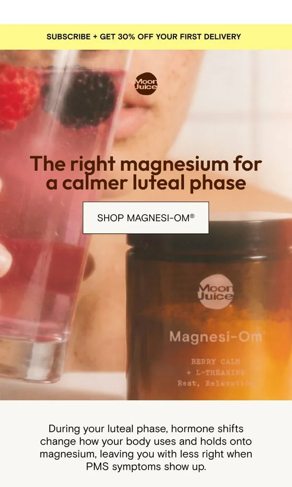 Moon Juice email: Your luteal phase may be draining your magnesium.