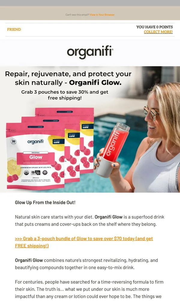 Organifi email: Want glowing summer skin? Here’s an extra 30% off Organifi Glow!