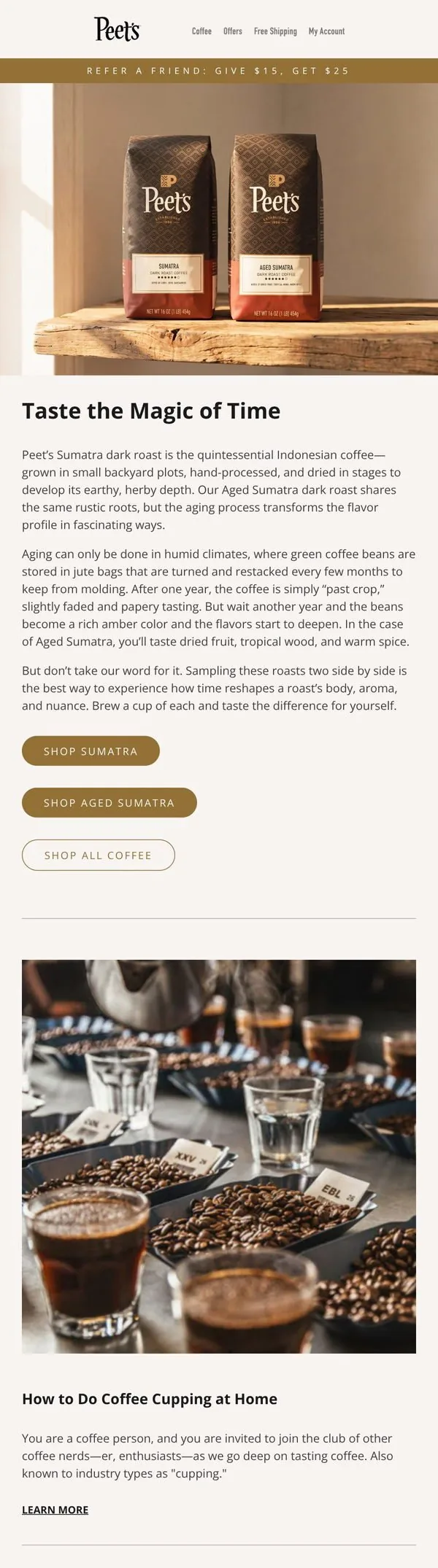Peet's Coffee email: Does coffee get better with age too? ⏳
