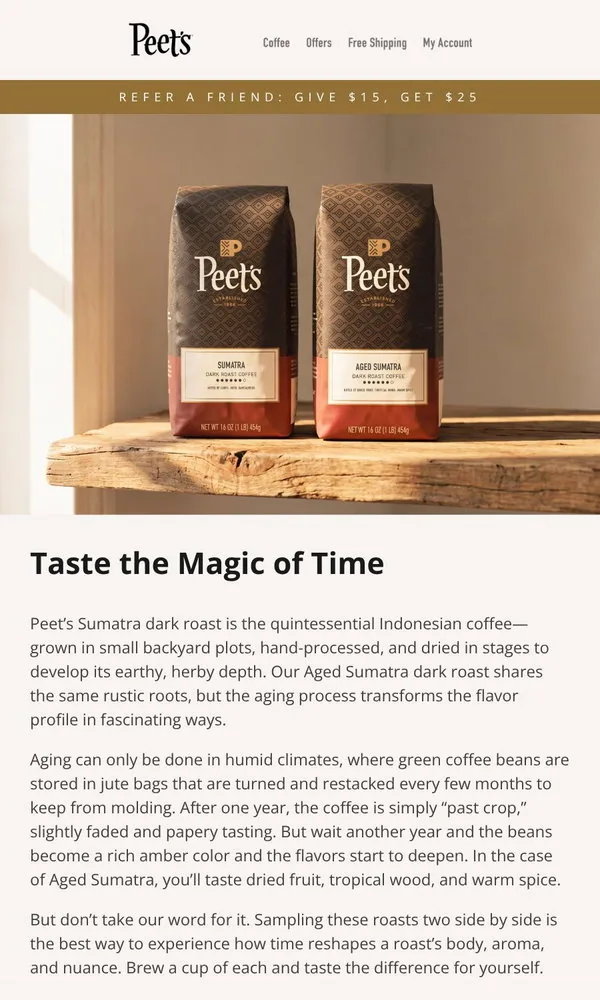 Peet's Coffee email: Does coffee get better with age too? ⏳