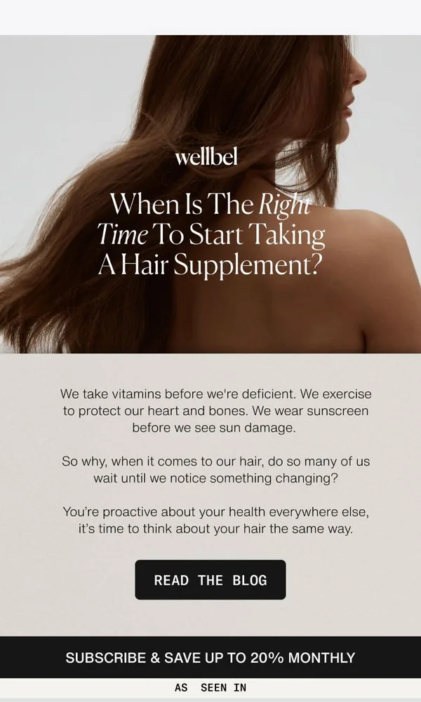 Wellbel email: Hair changes don't happen overnight